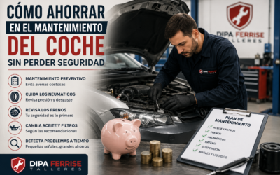 Cómo ahorrar en el mantenimiento del coche sin perder seguridad